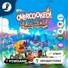 Overcooked! All You Can Eat (RU+CIS+TR) STEAM KEY