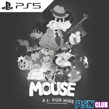 MOUSE: P.I. For Hire / PS5 / П1 Активация