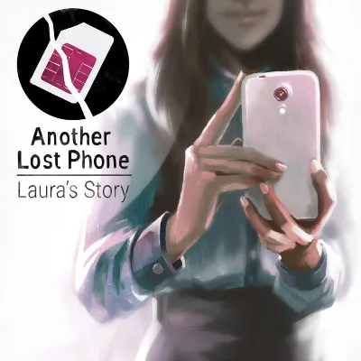 Another Lost Phone: Laura's Story ГЛОБАЛЬНЫЙ СТИМ КЛЮЧ + РФ - irongamers.ru