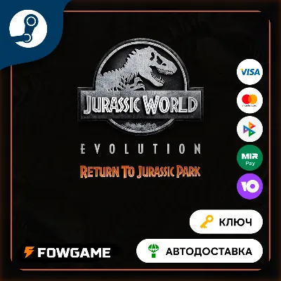 Jurassic World Evolution: Return To Jurassic Park DLC (РУ+СНГ) КЛЮЧ STEAM - irongamers.ru