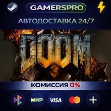 DOOM 3・ВЫБОР РЕГИОНА・STEAM GIFT АВТО・