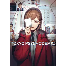TOKYO PSYCHODEMIC (Steam/WW)