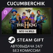 For The King II: Into the Wild STEAM GIFT AUTO RU+МИР