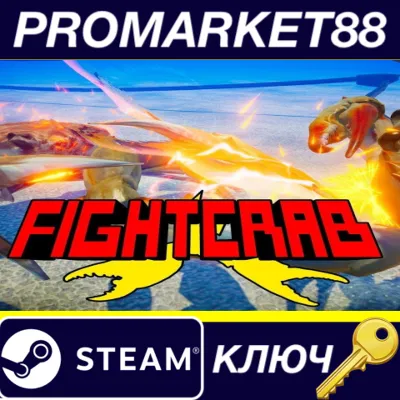 Fight Crab Steam КЛЮЧ GLOBAL - irongamers.ru
