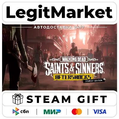 The Walking Dead: Saints & Sinners Tourist Edition / Steam АВТО / РУ + МИР - irongamers.ru