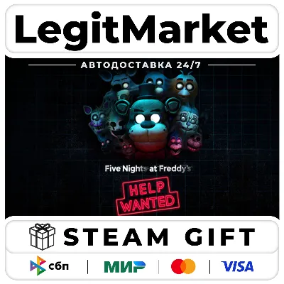 FIVE NIGHTS AT FREDDY'S: HELP WANTED / Steam АВТО / РУ + МИР - irongamers.ru