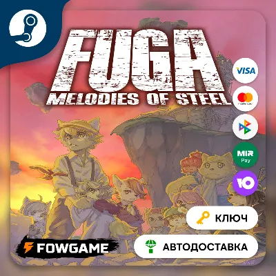 Fuga: Melodies of Steel (Весь мир) КЛЮЧ STEAM - irongamers.ru