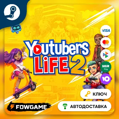 Youtubers Life 2 (Весь мир) КЛЮЧ STEAM - irongamers.ru