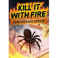 Kill it with Fire (Steam/ROW)
