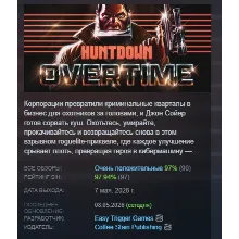 HUNTDOWN: OVERTIME АВТОДОСТАВКА STEAM РОССИЯ