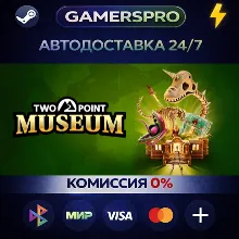 Two Point Museum: Explorer Edition・ВЫБОР РЕГИОНА・STEAM GIFT АВТО・