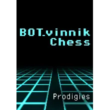 BOT.vinnik Chess: Prodigies (Steam/WW)