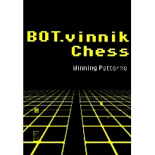 BOT.vinnik Chess: Winning Patterns (Steam/WW)