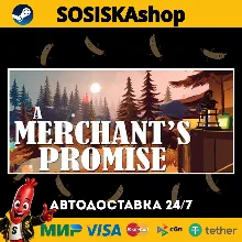 A Merchant's Promise + ВЫБОР РЕГИОНА STEAM
