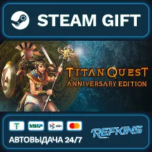 Titan Quest Anniversary Edition РОССИЯ РФ + СНГ GLOBAL GIFT RU/РБ/KZ/TR/AR ТУРЦИЯ КАЗ