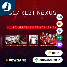 SCARLET NEXUS – Ultimate Upgrade Pack DLC (РУ+СНГ) КЛЮЧ STEAM