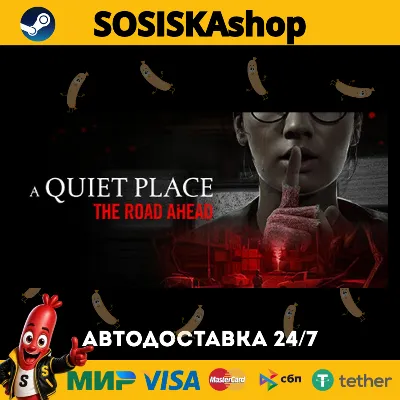 A Quiet Place: The Road Ahead + ВЫБОР РЕГИОНА STEAM - irongamers.ru