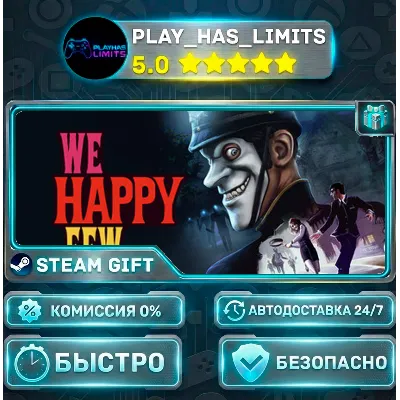 We Happy Few *UA/KZ/СНГ/TR/AR Steam Auto - irongamers.ru