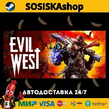 Evil West + ВЫБОР РЕГИОНА STEAM