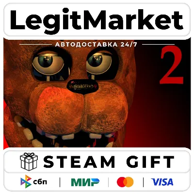 Five Nights at Freddy's 2 / Steam АВТО / РУ + МИР - irongamers.ru