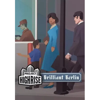 Project Highrise: Brilliant Berlin (Steam/RU+CIS) - irongamers.ru