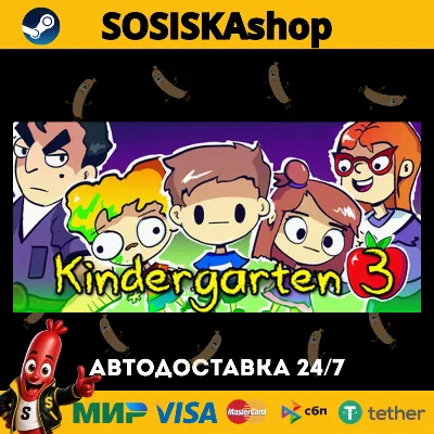 Kindergarten 3 + ВЫБОР РЕГИОНА STEAM - irongamers.ru