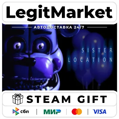 Five Nights at Freddy's: Sister Location / Steam АВТО / РУ + МИР