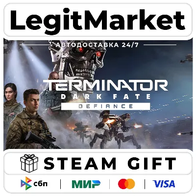 Terminator: Dark Fate - Defiance / Steam АВТО / РУ + МИР - irongamers.ru