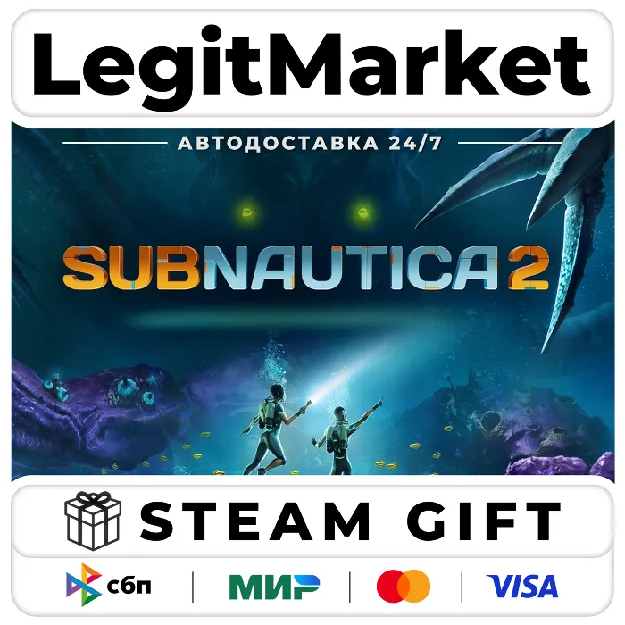 Subnautica 2 · Steam АВТО · РУ + МИР