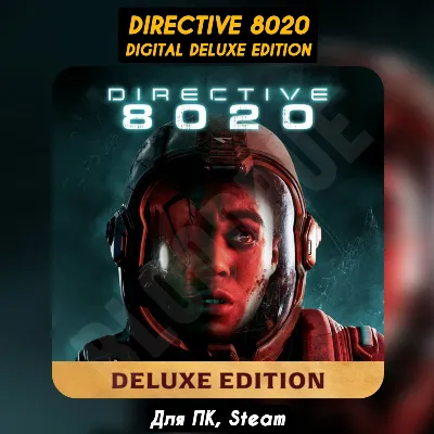 Directive 8020 Deluxe Ed. [Все DLC]・+ПАТЧИ・STEAM・[+Бонусы] - irongamers.ru