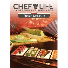 Chef Life: A Restaurant Simulator - Tokyo Delight (Steam/ROW)