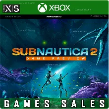 SUBNAUTICA 2 (GAME PREVIEW) XBOX|XS+PC WIN КЛЮЧ
