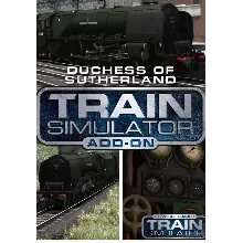 Train Simulator: Duchess of Sutherland Loco Add-On (Steam/RU+CIS)