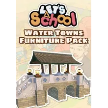 Let's School - Water Towns Furniture Pack (Steam/WW)