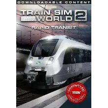 Train Sim World® 2: Rapid Transit Route Add-On (Steam/WW)