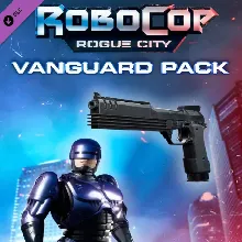 RoboCop: Rogue City - Vanguard Pack DLC (Ключ Steam | РФ+Весь мир)