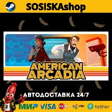American Arcadia + ВЫБОР РЕГИОНА STEAM