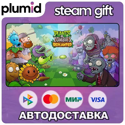 Plants vs. Zombies: Replanted Steam Gift / Россия + МИР / АВТО - irongamers.ru