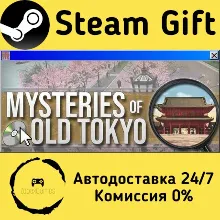 Mysteries of Old Tokyo Steam Gift РФ/КЗ/др. Автодоставка