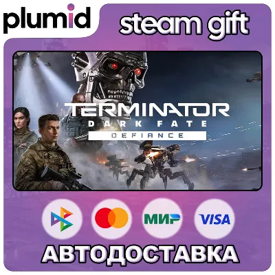 Terminator: Dark Fate - Defiance Steam Gift / Россия + МИР / АВТО - irongamers.ru