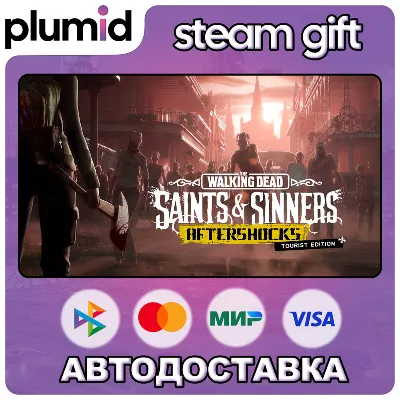 The Walking Dead: Saints & Sinners Tourist Edition Steam Gift / Россия + МИР / АВТО - irongamers.ru