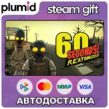 60 Seconds! Reatomized Steam Gift / Россия + МИР / АВТО