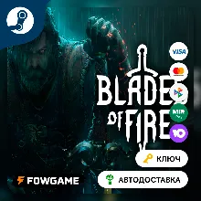 Blades of Fire (РУ+СНГ) КЛЮЧ STEAM
