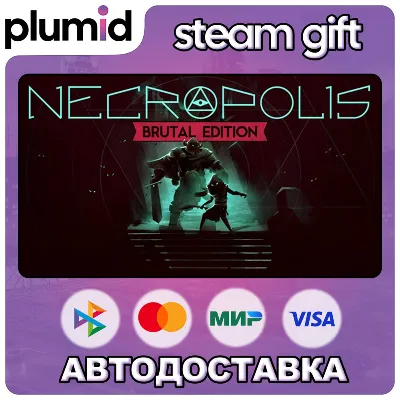 NECROPOLIS: BRUTAL EDITION Steam Gift / Россия + МИР / АВТО - irongamers.ru