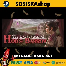The Excavation of Hob's Barrow + ВЫБОР РЕГИОНА STEAM