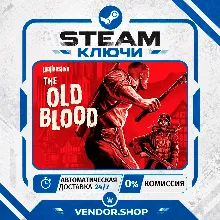 Wolfenstein: The Old Blood КЛЮЧ STEAM СНГ/РФ