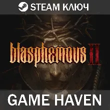 Blasphemous 2 Steam Ключ РФ+СНГ