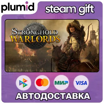 Stronghold: Warlords Steam Gift / Россия + МИР / АВТО - irongamers.ru