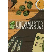 Brewmaster: Beer Brewing Simulator (Steam/ROW)