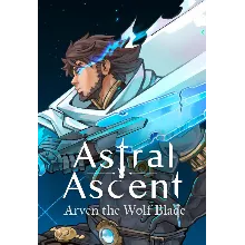 Astral Ascent - Arven the Wolf Blade (Steam/EU)